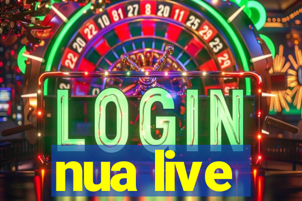 nua live